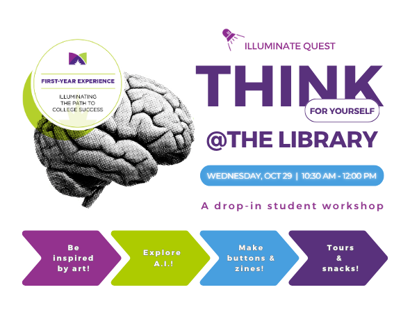 Illuminate Quest: Think for Yourself at the Library
