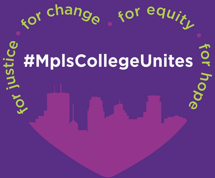 mpls college unites logo. For justice, for change, for equity, for hope.