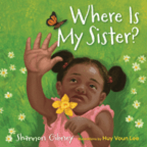 Book cover of Where is My Sister?, young girl holding a flower